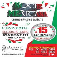 Noche Mexicana Centro Cívico Satélite