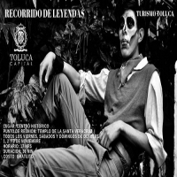  Recorridos de leyendas en Toluca 