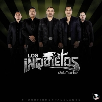 Los Inquietos del Norte