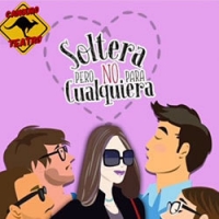 Soltera, pero no para cualquiera